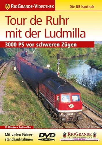 Tour de Ruhr mit der Ludmilla: 3000 PS vor schweren Zügen von VGB VerlagsGruppeBahn