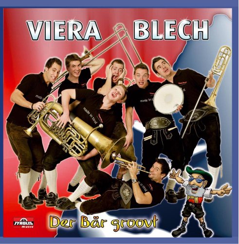 Der Bär Groovt - Blasmusik der Spitzenklasse aus Tirol - Instrumental Der Bär Groovt - Blasmusik der Spitzenklasse aus Tirol - Instrumental von VIERA BLECH