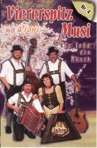 Es Lebe die Musik [Musikkassette] [Musikkassette] von VIERERSPITZ MUSI MIT VRONI