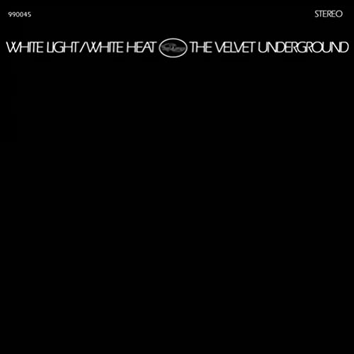 White Light/White Heat [Vinyl LP] von VINYL LOVERS