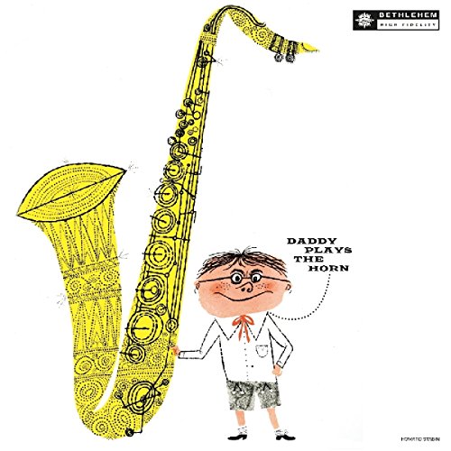 Daddy Plays the Horn [Vinyl LP] von VINYL PASSION