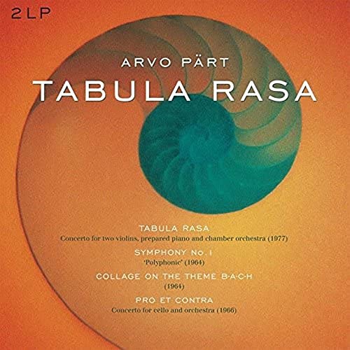 Tabula Rasa/Symphony 1/Collage on a Theme B-a-C-H/ [Vinyl LP] von VINYL PASSION