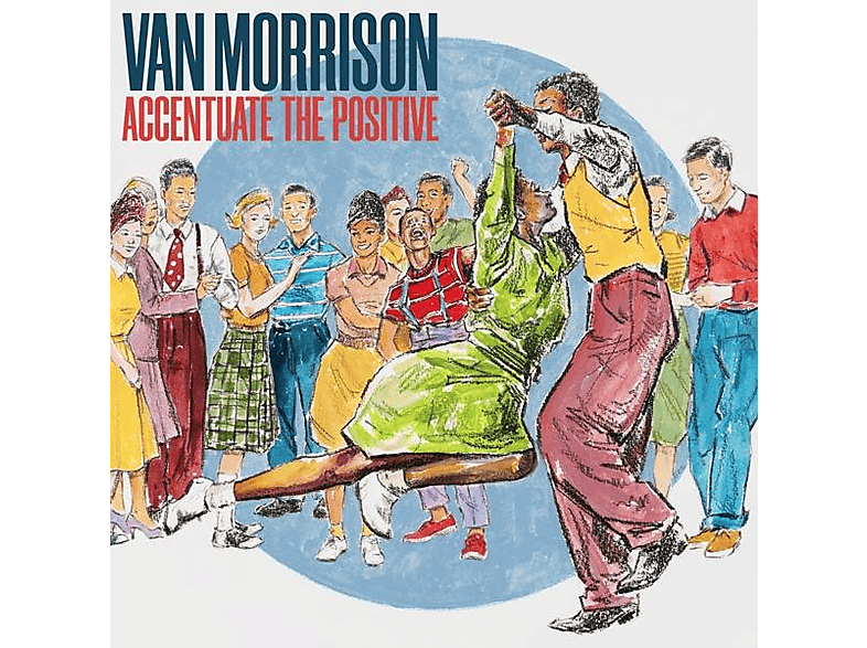 Van Morrison - Accentuate the Positive (LTD. Coloured 2LP) Limitierte Blue Vinyl (Vinyl) von VIRGIN MUSIC