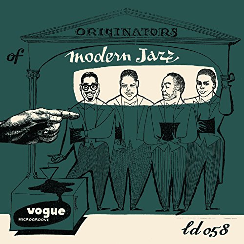 Originators of Modern Jazz [Vinyl LP] von VOGUE
