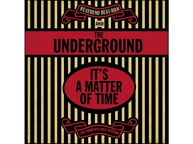 Reverend Beat-man And The Underground - It's A Matter Of Time-The Complete Palp Session (CD) von VOODOO RHY