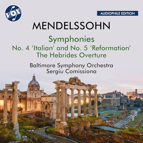 Mendelssohn: Sinfonien Nr. 4 'Italienisch' und Nr. 5 'Reformation' / Die Hebriden-Ouvertüre Mendelssohn: Sinfonien Nr. 4 'Italienisch' und Nr. 5 'Reformation' / Die Hebriden-Ouvertüre von VOX