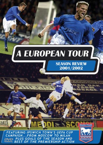 Ipswich Town FC - a European Tour 2001/02 [DVD] [UK Import] von VSI Enterprises