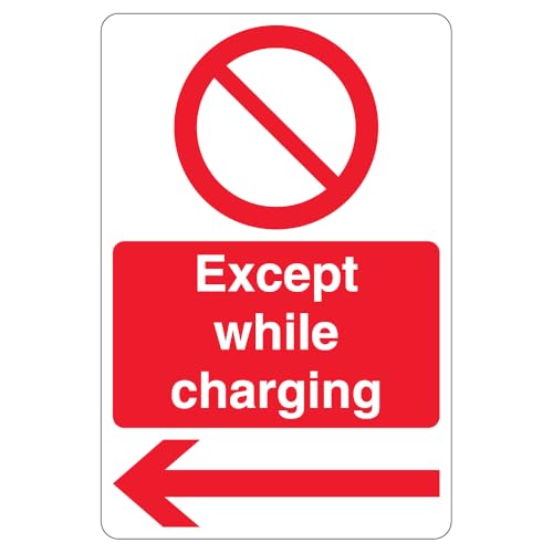 V Safety Except While Charging – Verbotssymbol – Pfeil links 400 x 600 mm – 3 mm Aluminiumverbund-Sicherheitsschild von VSafety