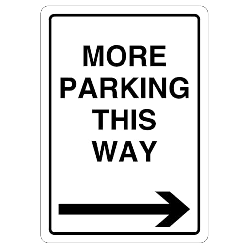 V Safety "More Parking This Way" – Pfeil rechts, 210 x 297 mm (A4), selbstklebendes Vinyl-Sicherheitsschild von VSafety