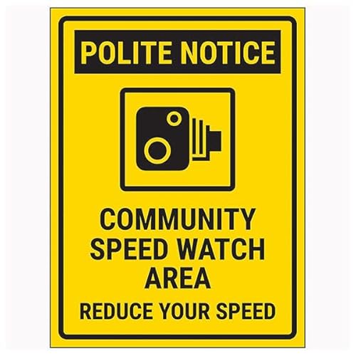 V Safety Polite Notice/Community Speed Watch Area/Reduce Your Speed Now 300 x 400 mm – 3 mm Aluminiumverbund-Sicherheitsschild von VSafety