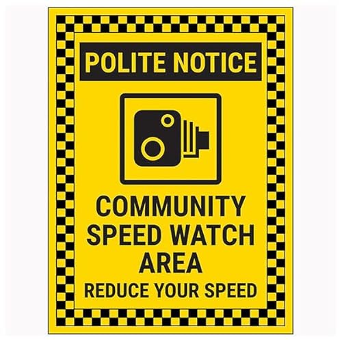 V Safety Polite Notice/Community Speed Watch Area/Reduce Your Speed Now Checked 300 x 400 mm – Face Adhesive Window Sticker Safety Sign von VSafety