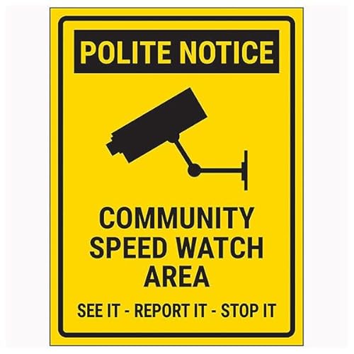 V Safety Polite Notice/Community Speed Watch Area/See It-Report It-Stop It, 150 x 200 mm, selbstklebend, Fensteraufkleber, Sicherheitsschild von VSafety