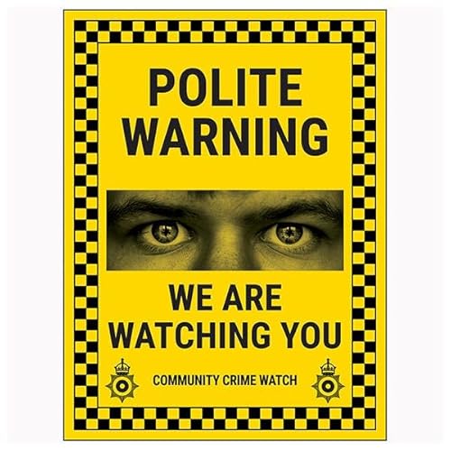 V Safety Polite Warning/We Are Watching You/Community Crime Watch 200 x 300 mm – 3 mm Sicherheitsschild aus gebürstetem Aluminium-Verbundwerkstoff von VSafety