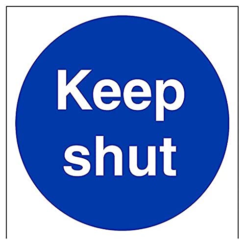 vsafety 18025 am-s "Keep Shut" Pflicht Schilder, selbstklebendes Vinyl, quadratisch, 150 mm x 150 mm, blau von VSafety