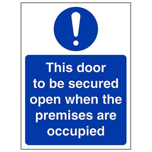 vsafety 18063 an-s "Diese Tür zu sichern offen, wenn das Gebäude besetzt sind" Pflicht Schilder, selbstklebendes Vinyl, Hochformat, 150 mm x 200 mm, blau von VSafety