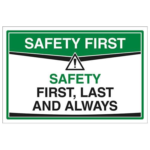 vsafety Safety First Sign – Safety First, Last und immer, selbstklebendes Vinyl, 300 mm x 200 mm x 200 mm Größe von VSafety