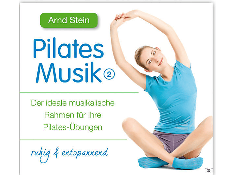 Arndt Stein - Pilates Musik 2-Ruhig & Entspanned (CD) von VTM-STEIN