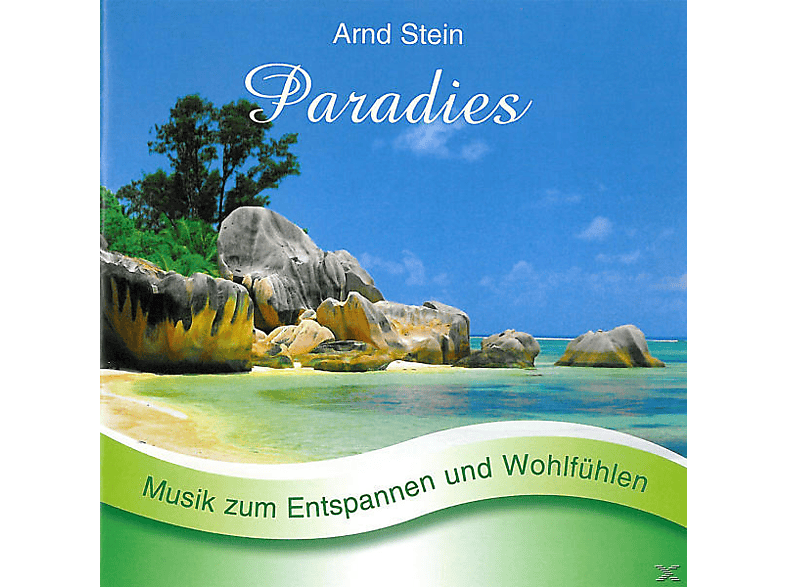 Stein Arnd - Im Paradies Sanfte Musik zum Entspannen und Wohlfühlen (CD) von VTM-STEIN