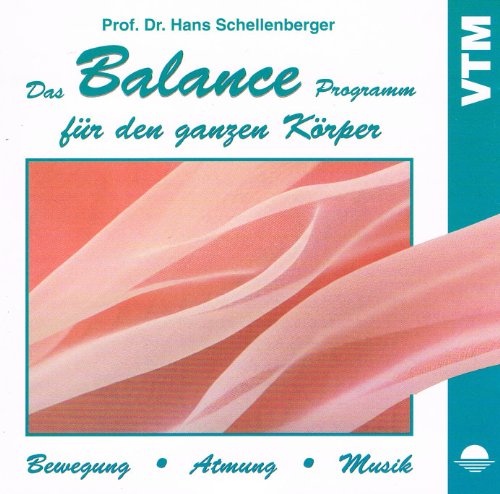 Das Balance-Programm für den ganzen Körper Das Balance-Programm für den ganzen Körper von VTM - Verlag für Therapeutische Medien