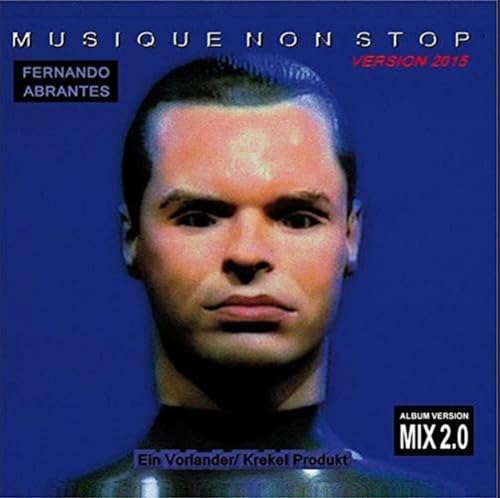 Fernando Abrantes - Musique Non Stop - Version 2015 von VZ-Handelsgesellschaft mbH (Digi-Dreams-Studios)