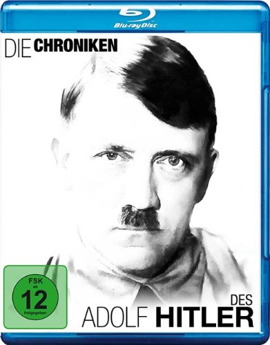 Die Chroniken des Adolf Hitler [Blu-ray] von VZ-Handelsgesellschaft mbH