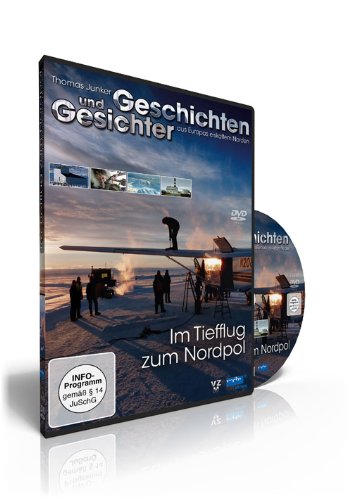 Im Tiefflug zum Nordpol von VZ-Handelsgesellschaft mbH