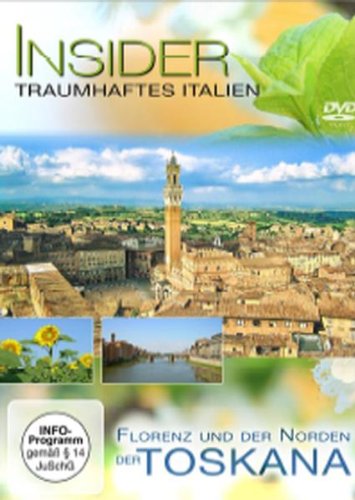 Insider - Italien: Florenz und der Norden der Toskana von VZ-Handelsgesellschaft mbH