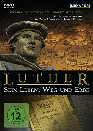 Luther - Sein Leben, Weg und Erbe von Monarda Music GmbH