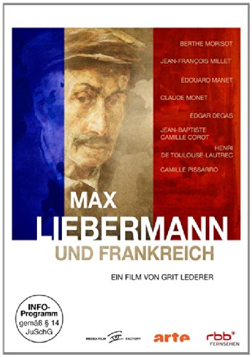 Max Liebermann und Frankreich von VZ-Handelsgesellschaft mbH