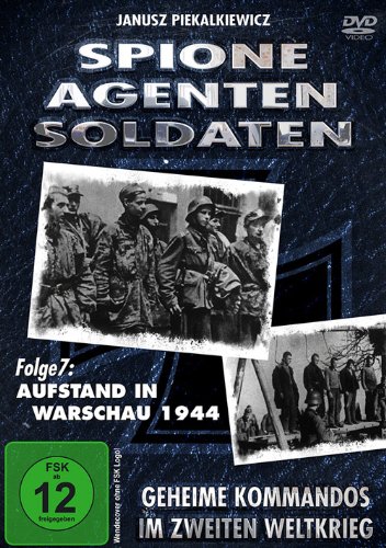 Spione, Agenten, Soldaten: Aufstand in Warschau 1944 von VZ-Handelsgesellschaft mbH
