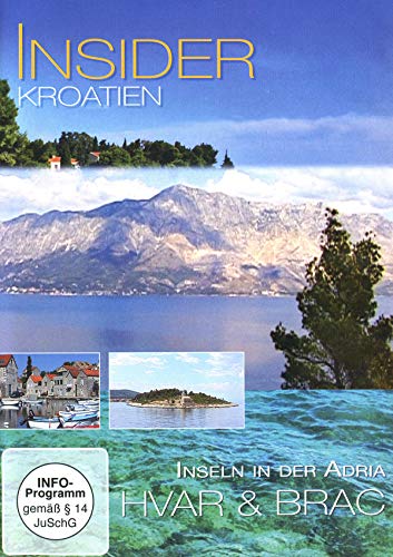 Insider - Kroatien: Hvar & Brac - Inseln in der Adria von VZ-Handelsgesellschaft mbH