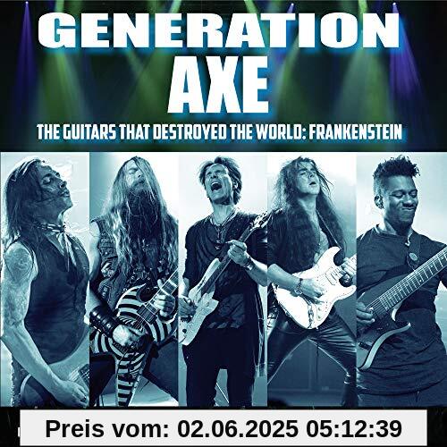 Generation Axe:Guitars That Destroyed the World Generation Axe:Guitars That Destroyed the World von Vai