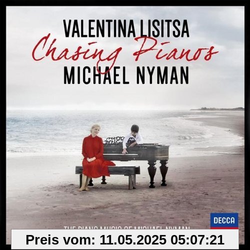 Chasing Pianos - The Piano Music of Michael Nyman von Valentina Lisitsa