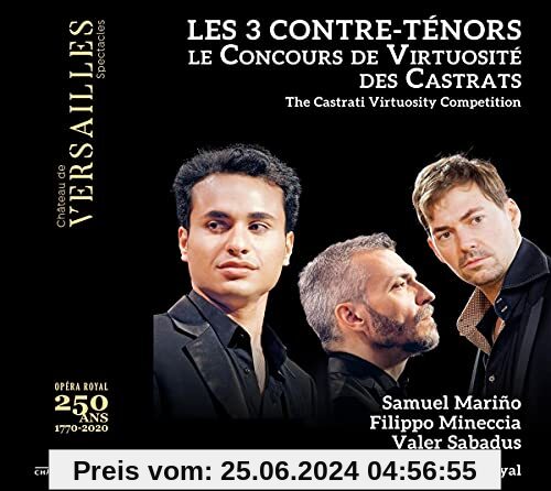 Les 3 Contre-ténors: Le Concours de virtuosité des Castrats (CD & DVD) von Valer Sabadus