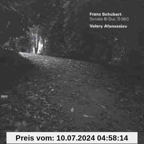 Schubert, Franz: Sonate B-Dur von Valery Afanassiev