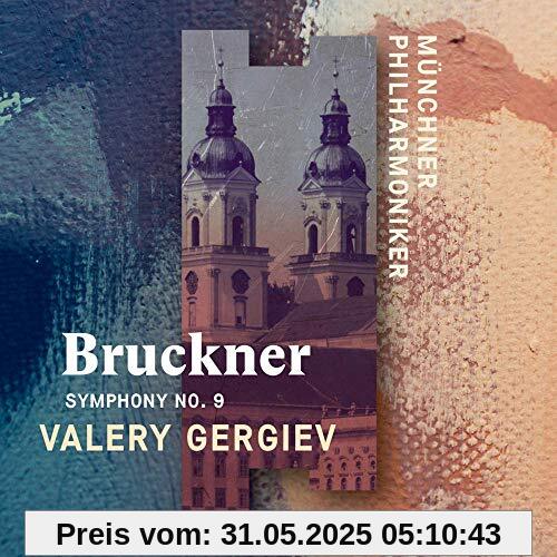 Bruckner: Sinfonie 9 von Valery Gergiev