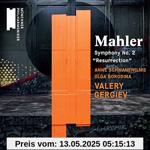 Mahler: Sinfonie 2 (Auferstehungssinfonie) von Valery Gergiev