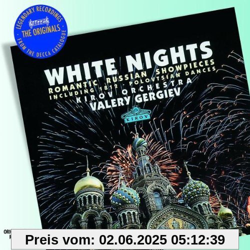 The Originals - White Nights-Romantic Russian Showpieces (incl. 1812/Polovtsian Dances) von Valery Gergiev