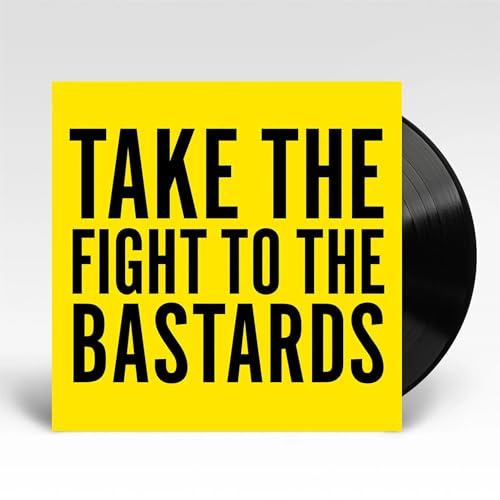 Take The Fight To The Bastards [Vinyl LP] von Valve