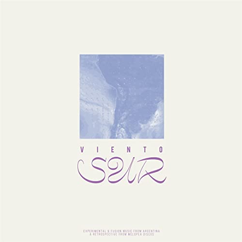 Viento Sur.Experimental & Fusion Music from Argen [Vinyl LP] von Vampisoul / Cargo