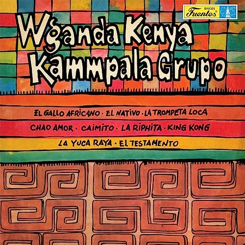 Wganda Kenya/Kammpala Grupo [Vinyl LP] von Vampisoul / Cargo