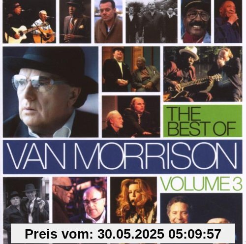 Best of Van Morrison Vol.3 von Van Morrison