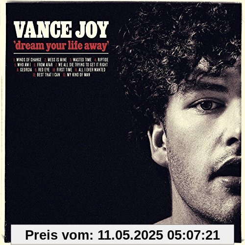 Dream Your Life Away von Vance Joy