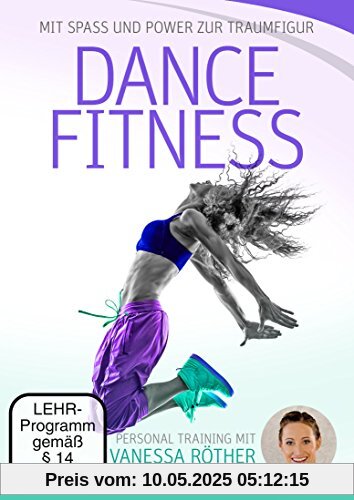 Dance Fitness Dance Fitness von Vanessa Röther