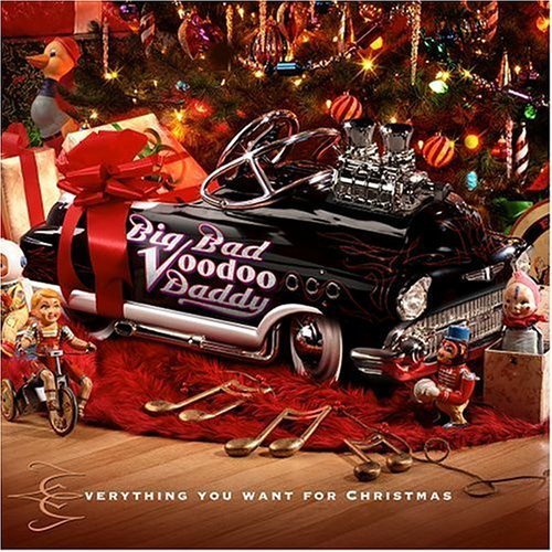 Everything You Want for Christmas by Big Bad Voodoo Daddy (2004) Audio CD von Vanguard Records