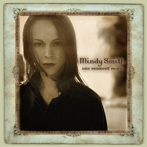 One Moment More by Smith, Mindy (2004) Audio CD von Vanguard Records