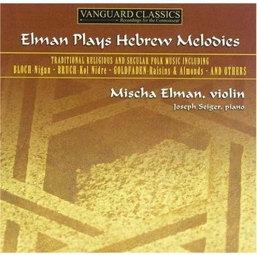 Elman Plays Hebrew Melodies von Vanguard