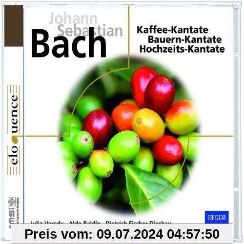 Kaffee-Kantate/Bauern-Kantate/Hochzeits-Kantate (Eloquence) von Varady
