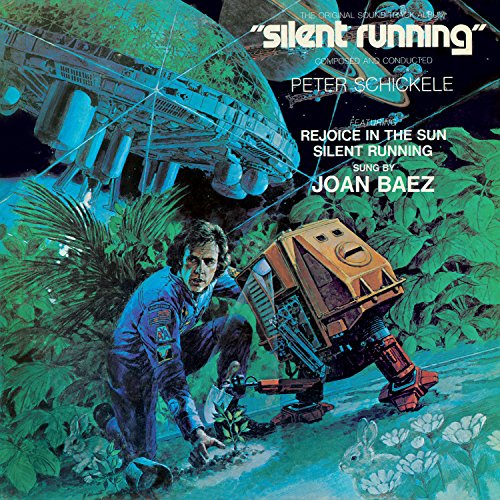 Silent Running (Original Soundtrack) [Vinyl LP] von Varese Sarabande