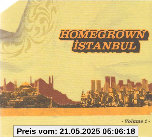 Vol.1-Homegrown Istanbul Vol.1-Homegrown Istanbul von Varios